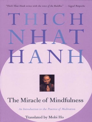 cover image of The Miracle of Mindfulness